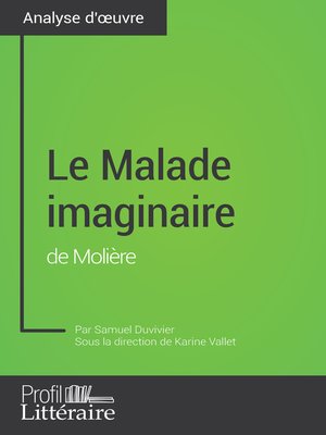 cover image of Le Malade imaginaire de Molière (analyse approfondie)